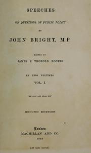 Cover of: Speeches on questions of public policy by Bright, John