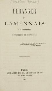 Cover of: Béranger et Lamennais, correspondance, entretiens et souvenirs