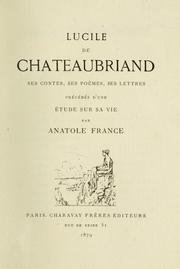 Cover of: Lucile de Chateaubriand : ses contes, ses poèmes, ses lettres