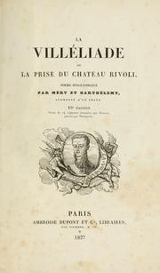 Cover of: La Villéliade, ou, La prise du chateau Rivoli by Barthélemy