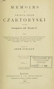 Memoirs of Prince Adam Czartoryski by Czartoryski, Adam Jerzy ksi