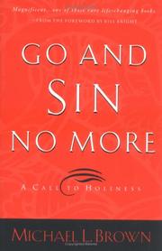 Go and sin no more by Michael L. Brown