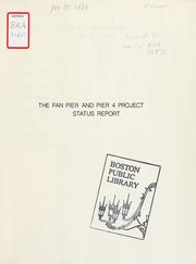 Cover of: The fan pier and pier 4 project status report. by Boston Redevelopment Authority