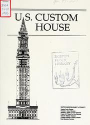 Cover of: U.S. Custom house. by Boston Redevelopment Authority