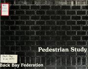 Cover of: Pedestrian study. by Back Bay Federation for Community Development.