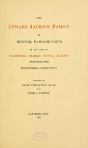 The Edward Jackson family of Newton, Massachusetts by Frank Farnsworth Starr