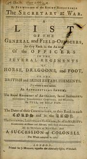 Cover of: A List of the general and field-officers, as they rank in the army by 