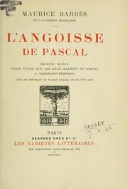 Cover of: L' angoisse de Pascal.: Édition suivie d'une étude sur Les deux maisons de Pascal à Clermont-Ferrand.