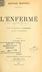 Cover of: L' enfermé avec le masque de Blanqui. by Gustave Geffroy