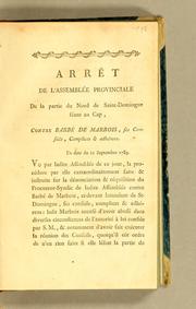 Arrêt de l'Assemblée provinciale de la Partie du Nord de Saint-Domingue séant au cap, contre Barbé de Marbois, ses conseils, complices & adhérens. En date du 21 Septembre 1789 by Assemblée provinciale du Nord de Saint-Domingue.