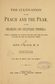 The cultivation of the peach and the pear by John Janvier Black