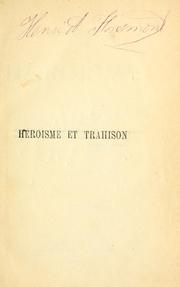 Cover of: Héroisme et trahison: récits canadiens.