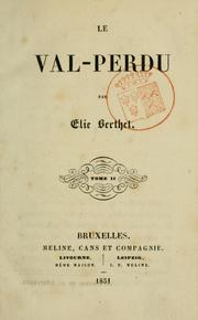 Cover of: Le val-perdu by Élie Berthet