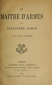 Cover of: Le maître d'armes by Alexandre Dumas
