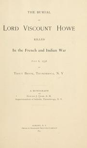 Cover of: The burial of Lord Viscount Howe, killed in the French and Indian war by Edward J. Owen
