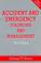 Cover of: Accident and Emergency Diagnosis and Management
