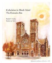Cover of: Catholicism in Rhode Island by Patrick T. Conley