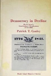 Cover of: Democracy in decline: Rhode Island's constitutional development, 1776-1841