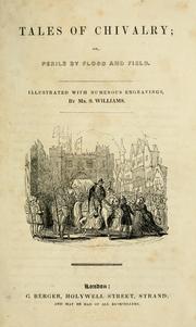 Cover of: Tales of chivalry by Illustrated by S. Williams.