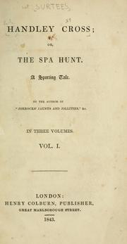 Cover of: Handley Cross: or, The spa hunt : a sporting tale