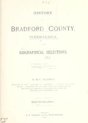 Cover of: History of Bradford County, Pennsylvania: with biographical selections.