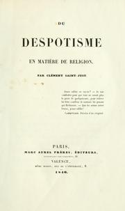 Cover of: Du despotisme en maiti`ere de religion by Clement-Saint-Just.