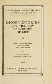 Cover of: Short stories of the tragedy and comedy of life by Guy de Maupassant