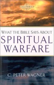 Cover of: What the Bible Says About Spiritual Warfare