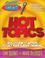 Cover of: Hot Topics (Fresh Ideas Resource)