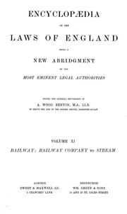 Cover of: Encyclopædia of the laws of England: being a new abridgment by the most eminent legal authorities