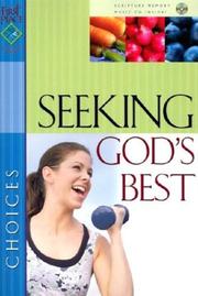 Cover of: Seeking God's Best (First Place Bible Study) by 