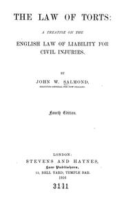 Cover of: The law of torts: a treatise on the English law of liability for civil injuries