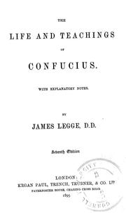 Cover of: The life and teachings of Confucius by James Legge