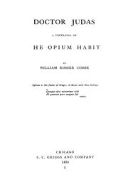 Cover of: Doctor Judas: a portrayal of the opium habit