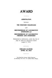 Cover of: Award: Arbitration between the western railroads and Brotherhood of Locomotive Engineers and Brotherhood of Locomotive Firemen and Enginemen