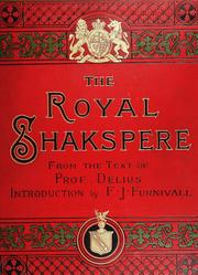 The Royal Shakspere. Volume II (All's Well That Ends Well / As You Like It / Hamlet / Julius Caesar / King Henry IV. Part 1 / King Henry IV. Part 2 / King Henry V / King John / King Richard II / Lover's Complaint / Measure for Measure / Merchant of Venice / Merry Wives of Windsor / Midsummer Night's Dream / Much Ado About Nothing / Othello / Passionate Pilgrim / Phoenix and the Turtle / Twelfth Night)