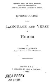 Cover of: Introduction to the language and verse of Homer by Thomas Day Seymour, Thomas Day Seymour