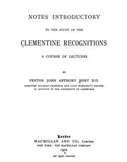 Cover of: Notes introductory to the study of the Clementine recognitions: a course of lectures