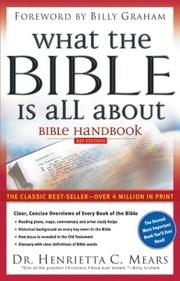 Cover of: What the Bible Is All About Handbook: KJV Edition