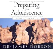 Cover of: Preparing For Adolescence by James C. Dobson
