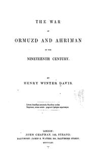 Cover of: The war of Ormuzd and Ahriman in the nineteenth century