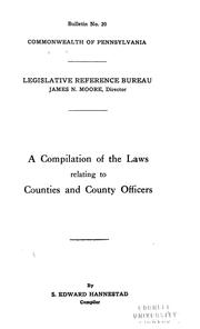 Cover of: A compilation of the laws relating to counties and county officers
