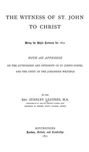 Cover of: The witness of St. John to Christ by Leathes, Stanley