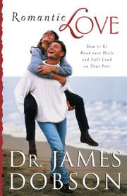 Cover of: Romantic Love by James C. Dobson