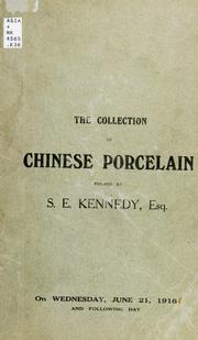 Cover of: Catalogue of the well-known collection of Chinese porcelain by Sidney Ernest Kennedy