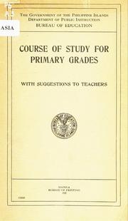 Cover of: Course of study for primary grades: with suggestions to teachers