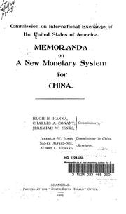 Cover of: Memoranda on a new monetary system for China ...