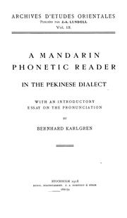 Cover of: A mandarin phonetic reader in the Pekinese dialect