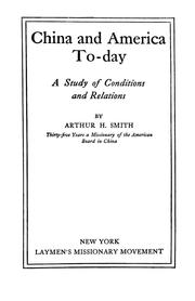 Cover of: China and America to-day by Arthur Henderson Smith