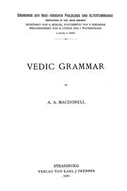 Cover of: Vedic grammar by Arthur Anthony Macdonell